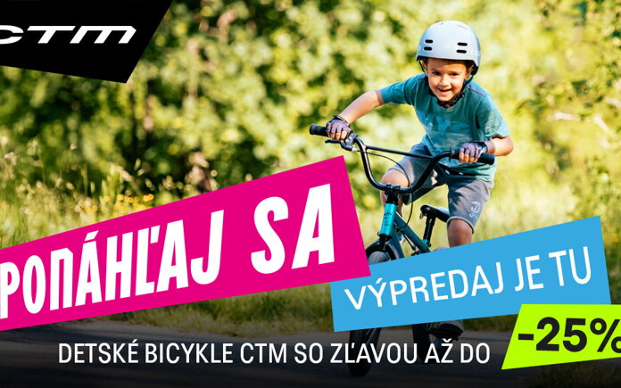 Veľký výpredaj detských bicyklov CTM: Zľavy až do 25 %!